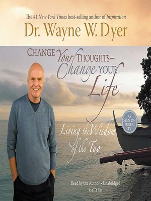 cover image of Change Your Thoughts--Change Your Life